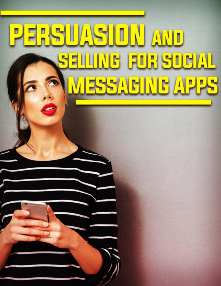 Persuasion and Selling for Social Messaging Apps PDF Download – Unknown Author