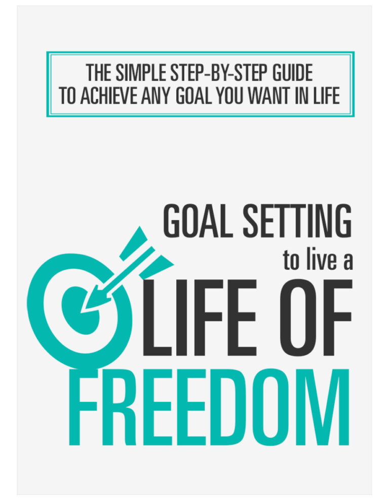 Goal Setting to Live a Life of Freedom PDF Download – Unknown Author