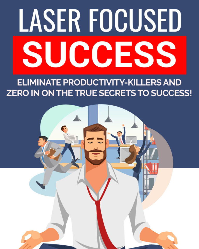 Laser Focused Business PDF Download – Unknown Author