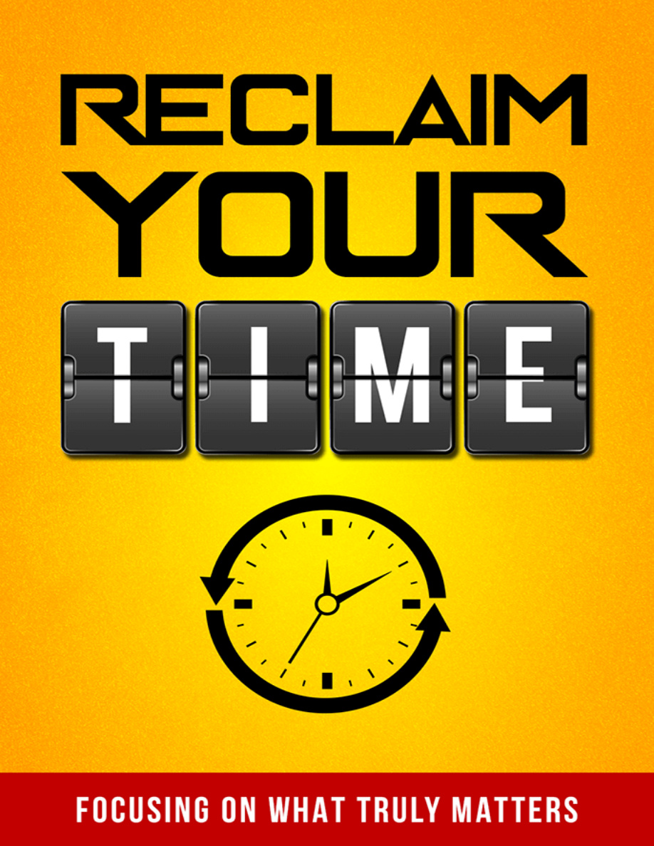 Reclaim Your Time PDF Download
