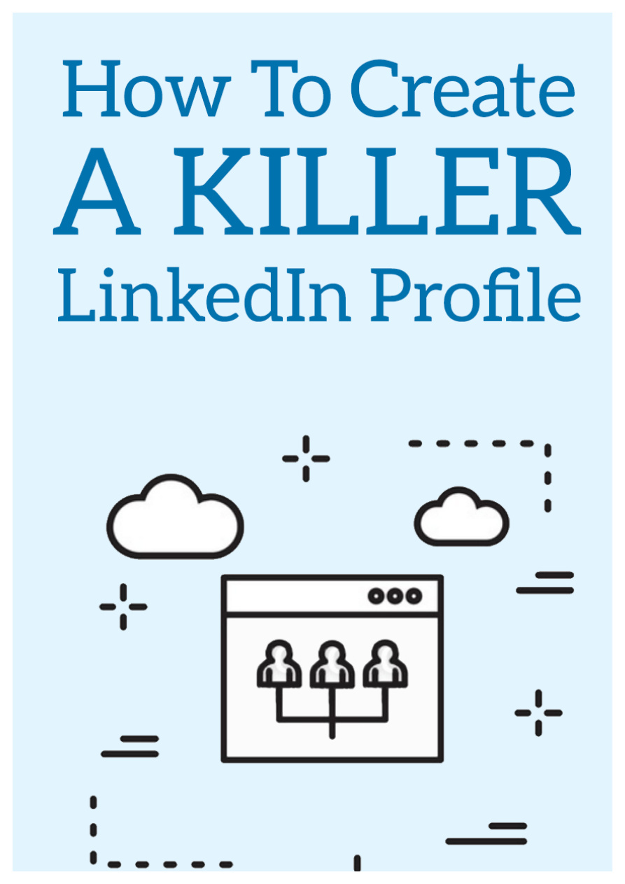 How to Create a Killer LinkedIn Profile PDF Download