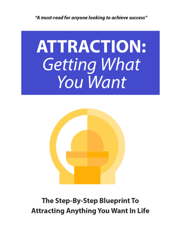 Attraction: Getting What You Want PDF Download – Unknown Author
