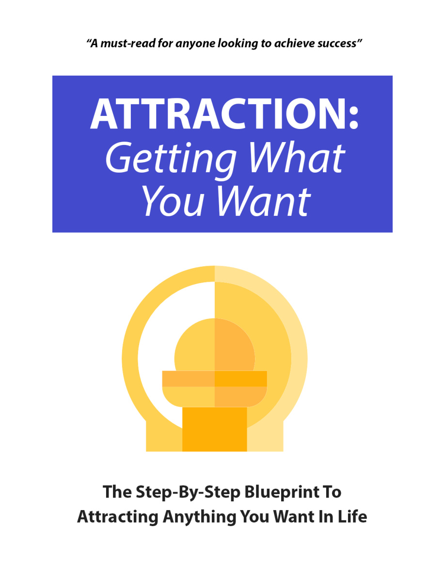 Attraction: Getting What You Want PDF Download