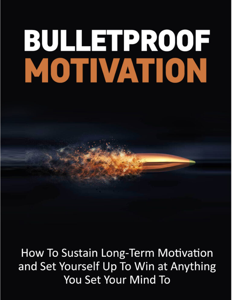 Bulletproof Motivation PDF Download – Unknown Author