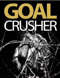 68d5820728896 goal crusher a comprehensive guide about goal Kitap Kapağı