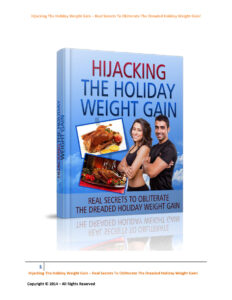 68d8dc3f17826 hijacking the holiday weight gain real secrets to obliterate the dreaded holiday weight gain Kitap Kapağı