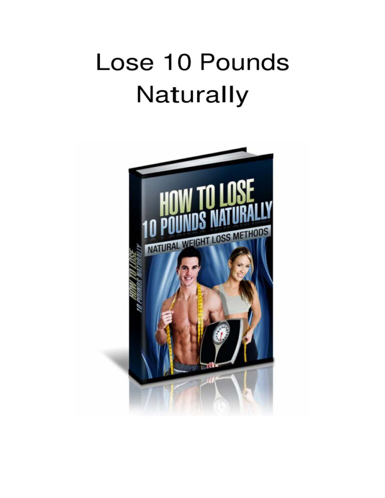 Lose 10 Pounds Naturally PDF Download – Unknown Author