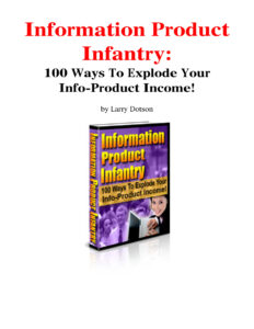 68e122077a253 information product infantry 100 ways to explode your info product income Kitap Kapağı