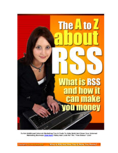 68ed04c8ea596 the a to z about rss what is rss and how it make you money Kitap Kapağı