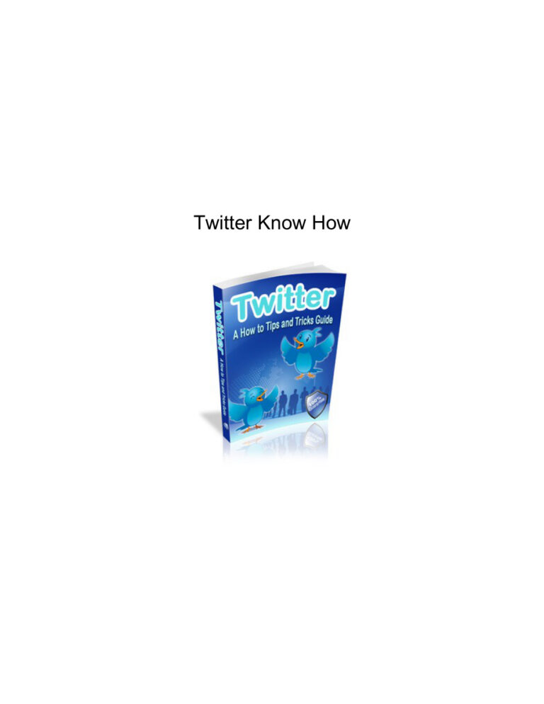 Twitter: A How-to Tips and Tricks Guide PDF Download – Unknown Author
