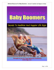 68ed3703cb288 ultimate resource for baby boomers secrets to healthier and happier life style Kitap Kapağı