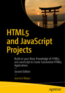 69066ce9292ce html5 and javascript projects build on your basic knowledge of html5 and javascript to create substantial html5 applications second edition Kitap Kapağı