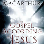69091e2fdd0ed the gospel according to jesus what is authentic faith john macarthur Kitap Kapağı