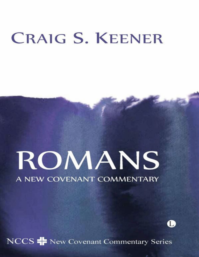 Romans: A New Covenant Commentary PDF Download – Unknown Author