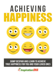 6913a6fa878d5 achieving happiness dump despair and learn to achieve true happiness for you and your loved ones Kitap Kapağı
