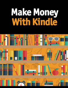 691576a187ad4 make money from kindle ebook Kitap Kapağı