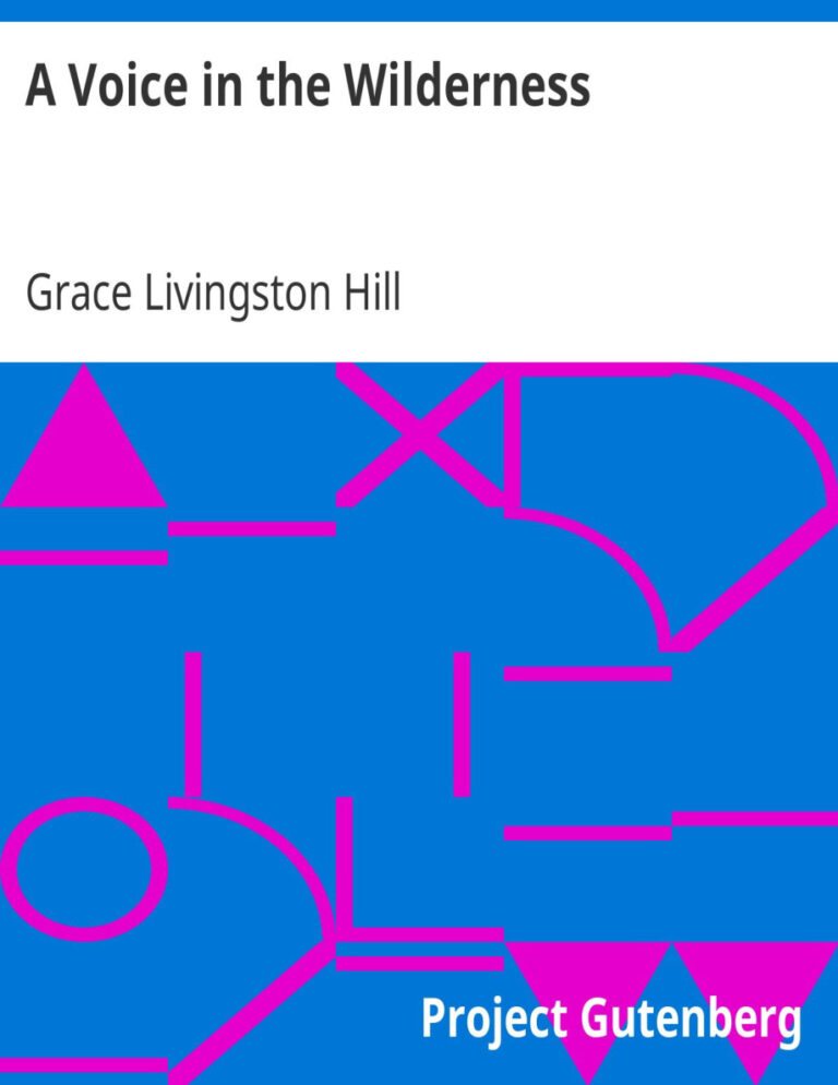 692ac0d39ae3c a voice in the wilderness by grace livingston hill Kitap Kapağı