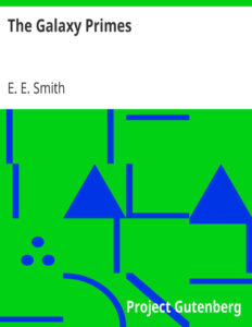 692b6b97a4d49 the galaxy primes by edward elmer smith Kitap Kapağı