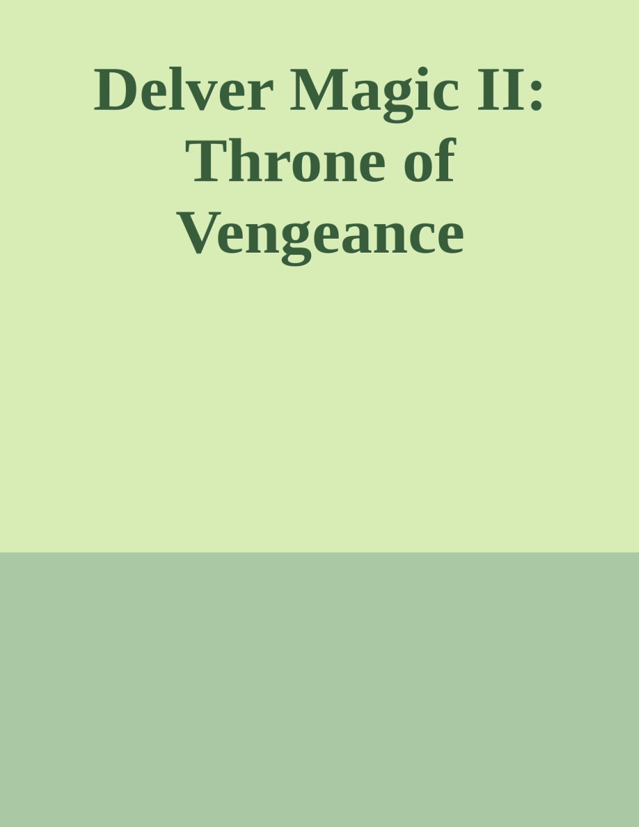 Delver Magic II: Throne of Vengeance PDF Download