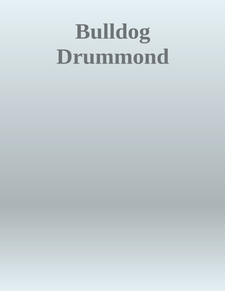 692ccc5be92dd bulldog drummond by herman cyril mcneile Kitap Kapağı