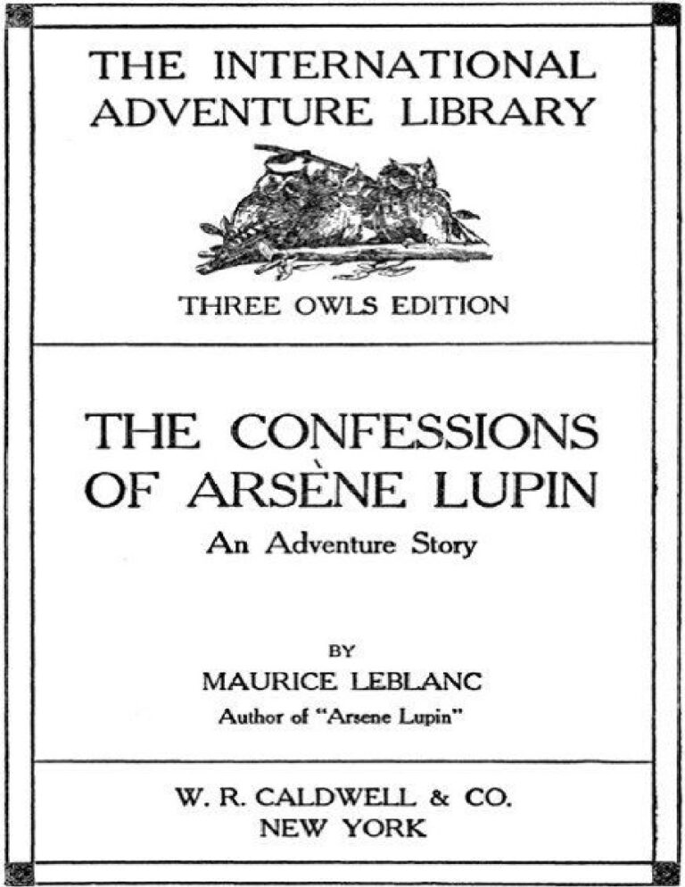 692dc712b9ff4 the confessions of ars ne lupin an adventure story by maurice leblanc Kitap Kapağı