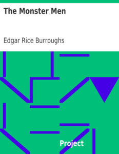 69303eb0f0c4a the monster men by edgar rice burroughs Kitap Kapağı