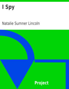 6931d672dc827 i spy by natalie sumner lincoln Kitap Kapağı