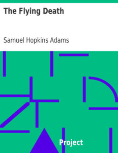 6932bd058a15d the flying death by samuel hopkins adams Kitap Kapağı