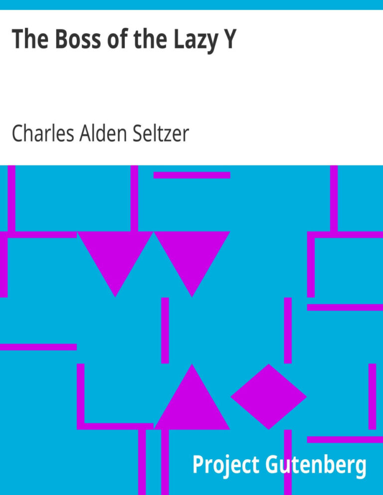 6936b0600658e the boss of the lazy y by charles alden seltzer Kitap Kapağı