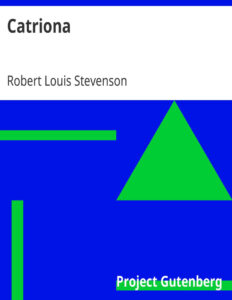 6937ba6b22f1d catriona a sequel to kidnapped by robert louis stevenson Kitap Kapağı