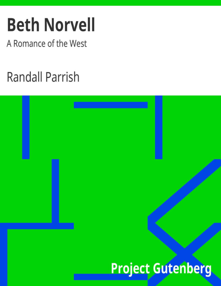 6937be6a1d47b beth norvell a romance of the west by randall parrish Kitap Kapağı