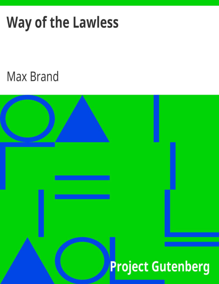 6939474f4e0c8 way of the lawless by max brand Kitap Kapağı
