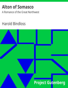 6939ad021709d alton of somasco by harold bindloss Kitap Kapağı
