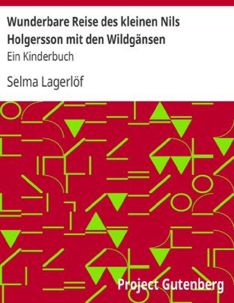 6939bc4ba836b wunderbare reise des kleinen nils holgersson mit den wildg nsen ein kinderbuch by selma lagerl f Kitap Kapağı