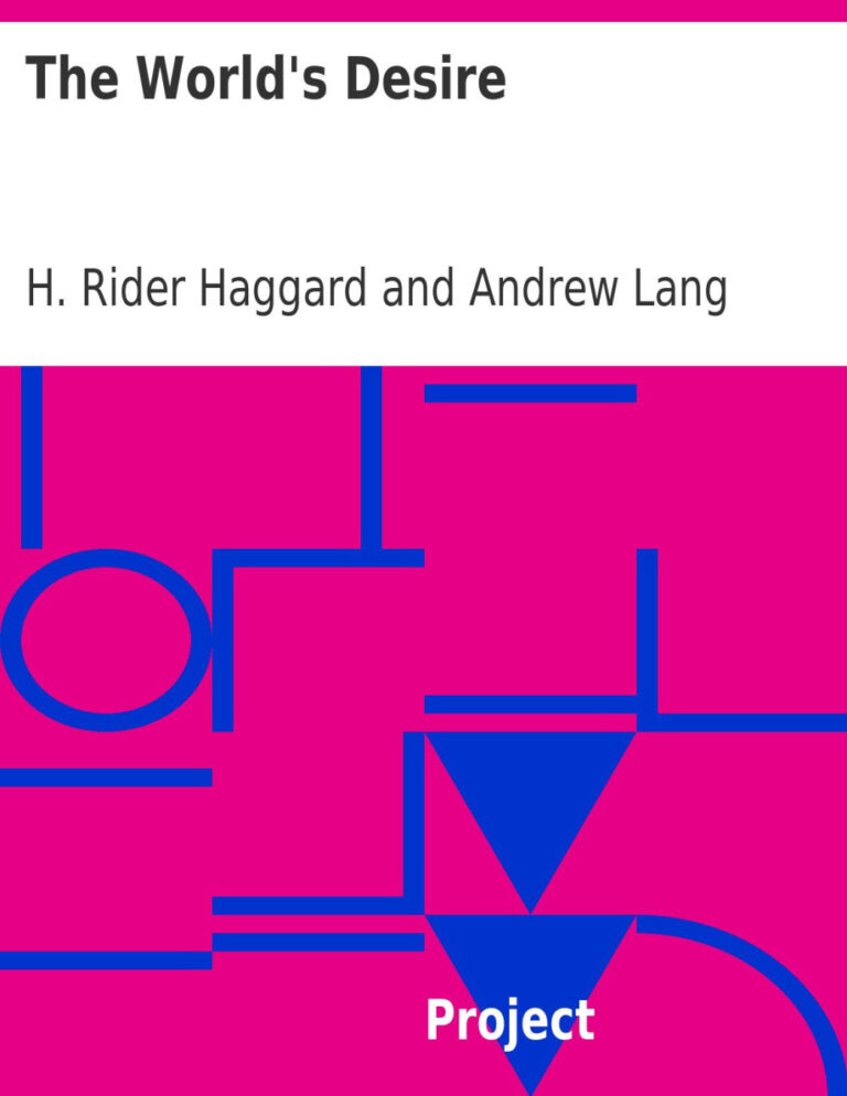 693a675355f65 the world s desire by h rider haggard andrew lang Kitap Kapağı