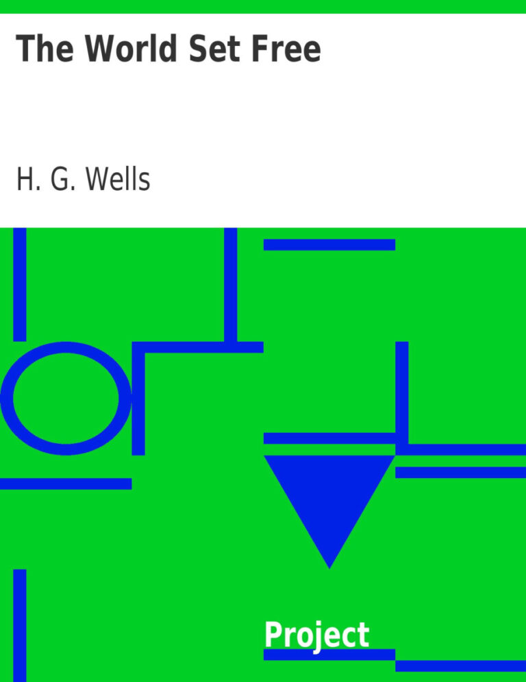 693a6cba3faf1 the world set free we are all things that make and pass striving upon a hidden mission out to the open sea by h g wells Kitap Kapağı