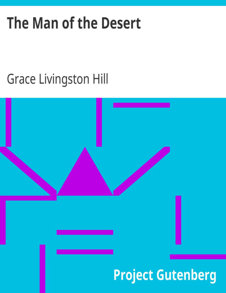 693a7a542e9a4 the man of the desert by grace livingston hill Kitap Kapağı
