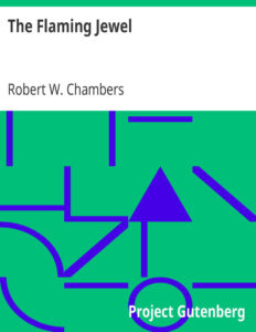 693ec7d7891a0 the flaming jewel by robert w chambers Kitap Kapağı