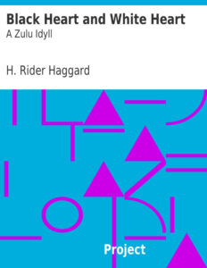 69404c4ca9948 black heart and white heart by h rider haggard Kitap Kapağı