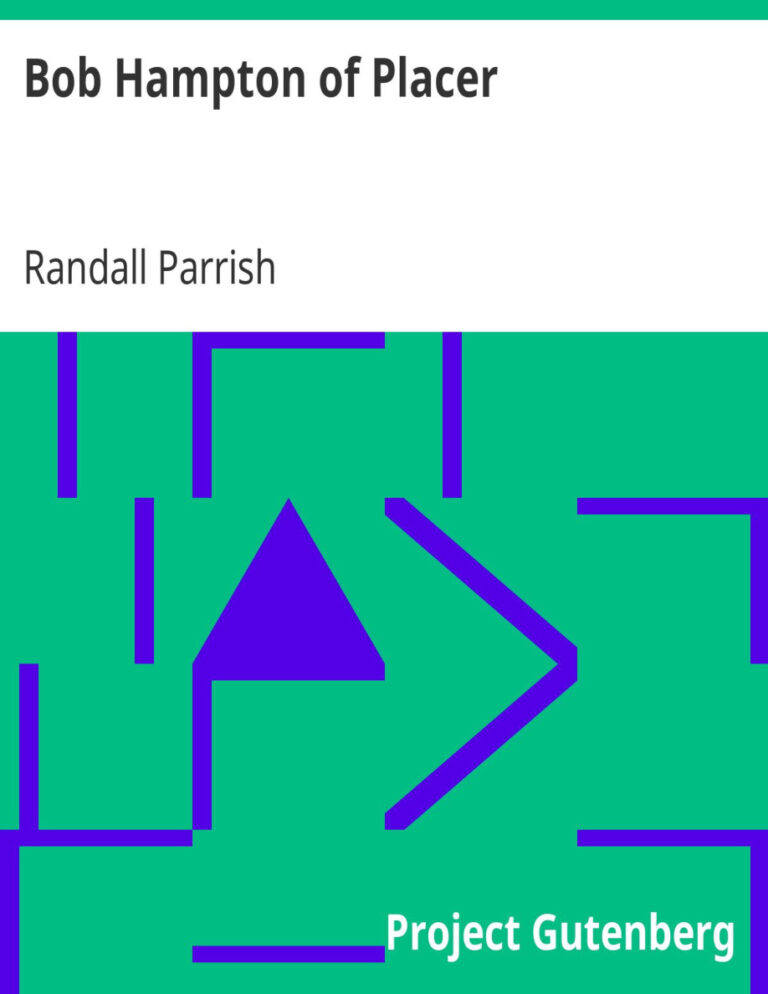 69429d6f159e3 bob hampton of placer by randall parrish Kitap Kapağı