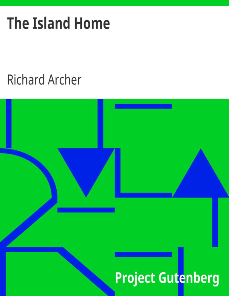 69443de3cebe7 the island home the adventures of six young crusoes by richard archer Kitap Kapağı