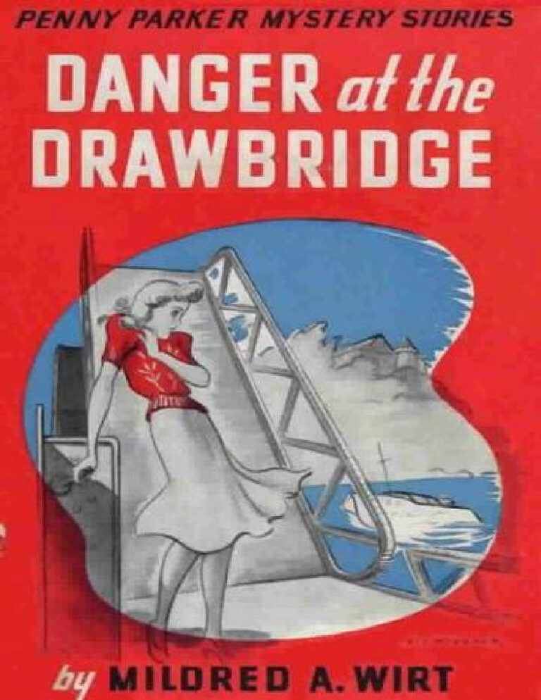 694465514e7bc danger at the drawbridge by mildred augustine wirt Kitap Kapağı