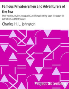 69447c7de3afa famous privateersmen and adventurers of the sea Kitap Kapağı