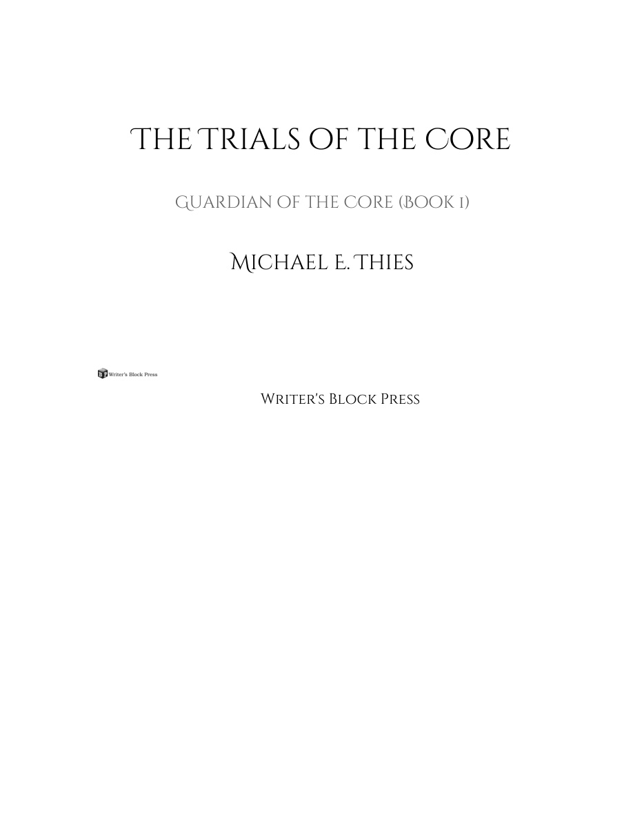 The Trials of the Core PDF Download