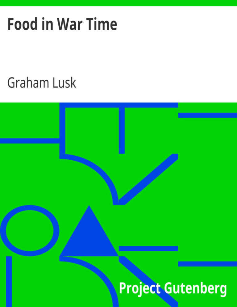 Food in War Time PDF Download – Graham Lusk