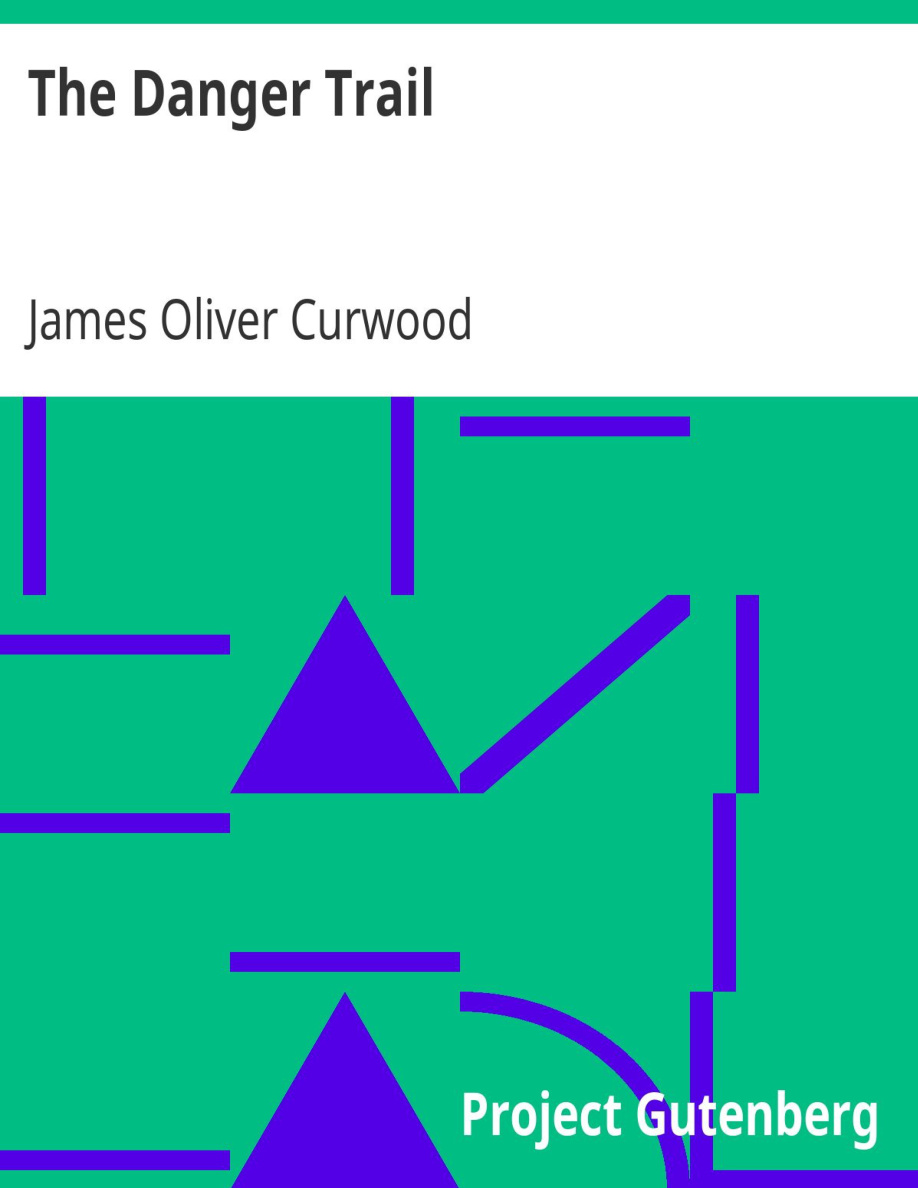 The Danger Trail PDF Download