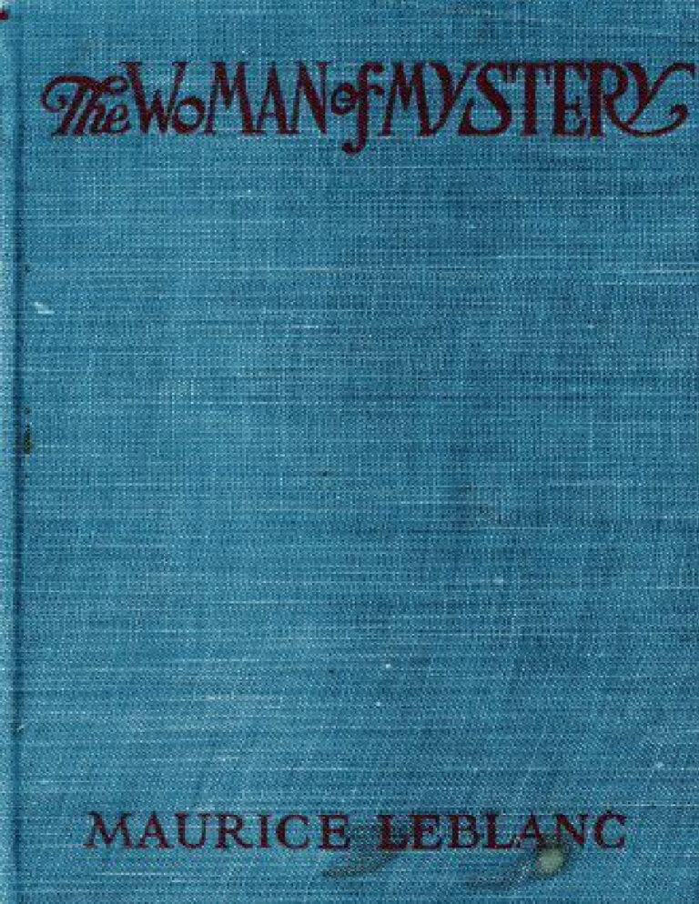 69467618e5711 the woman of mystery by maurice leblanc Kitap Kapağı