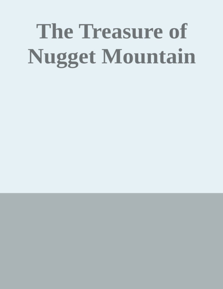 694677c5a3995 the treasure of nugget mountain jack hildreth among the indians by karl friedrich may Kitap Kapağı