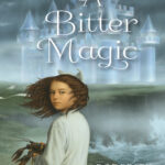 A Bitter Magic Roderick Townley Kitap Kapağı