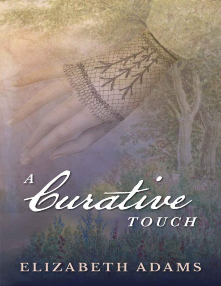 A Curative Touch Elizabeth Adams Kitap Kapağı